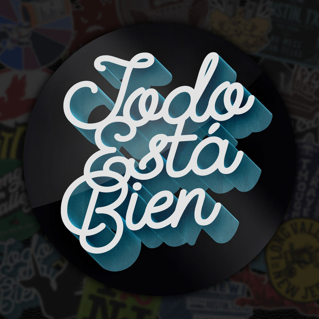 TODO ESTA BIEN - Sticker