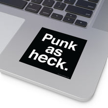 Load image into Gallery viewer, PUNK AS HECK - Plain - Sticker

