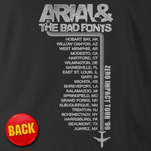 Load image into Gallery viewer, Mock Band Tees - ARIAL &amp; THE BAD FONTS - Shirt
