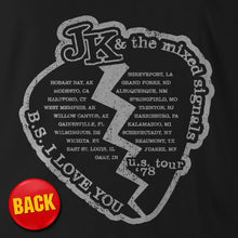 Load image into Gallery viewer, Mock Band Tees - J.K. &amp; THE MIXED SIGNALS - shirt
