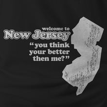 Load image into Gallery viewer, WELCOME TO NEW JERSEY

