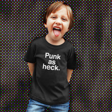 Load image into Gallery viewer, PUNK AS HECK - Toddler
