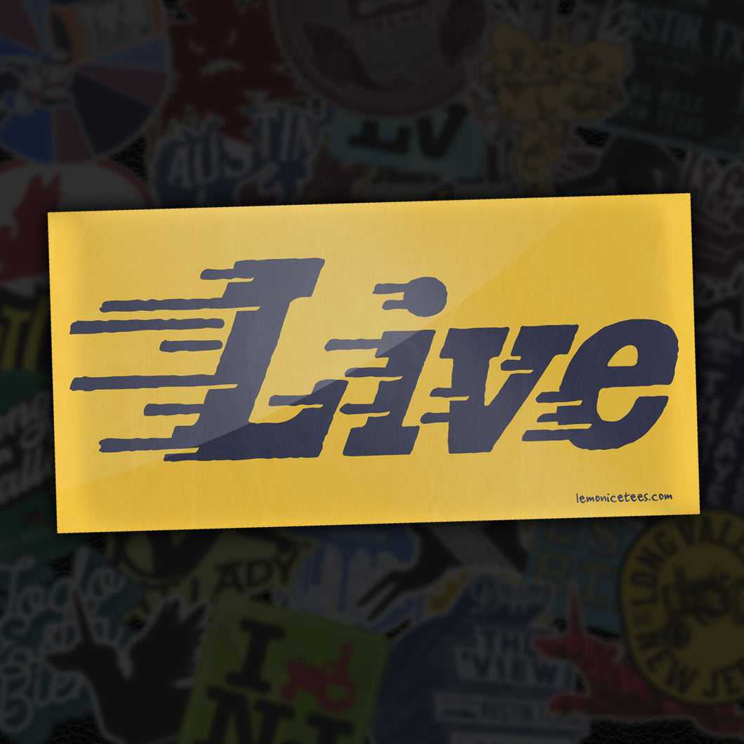 LIVE - Bumper Sticker
