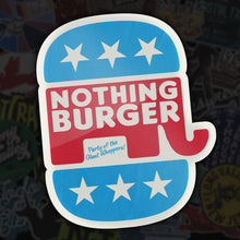 Load image into Gallery viewer, Nothing Burger Party of the Giant Whoppers Sticker
