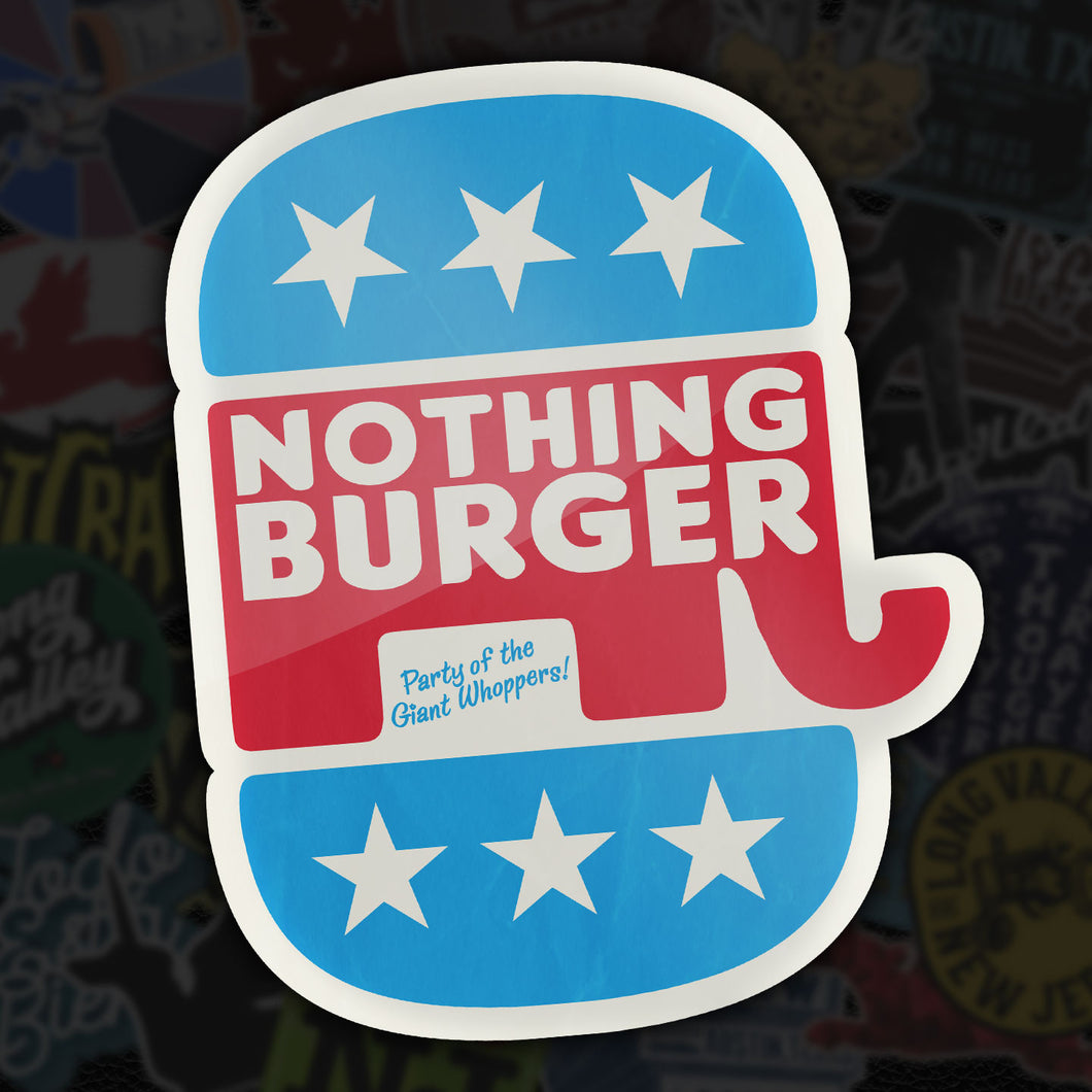 Nothing Burger Party of the Giant Whoppers Sticker